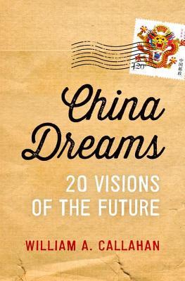 China Dreams - 20 Visions of the Future