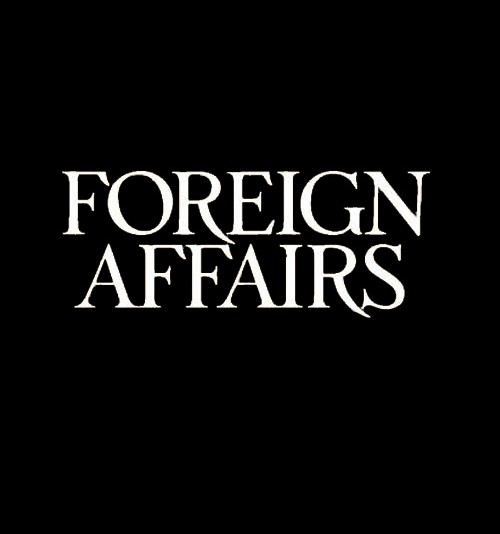 Foreign Affairs