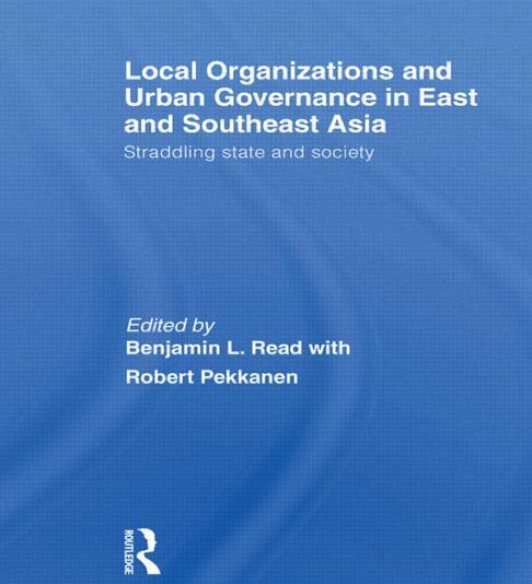 Local Organizations and Urban Governance in East and Southeast Asia