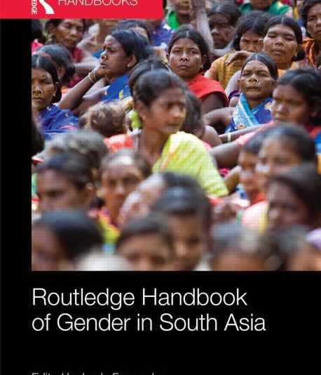 Routledge Handbook of Gender in South Asia